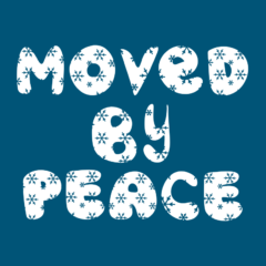 Moved by Peace